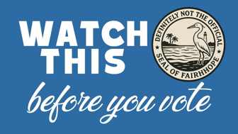 MUST SEE! Know Before You Vote! Fairhope City Council Members Ignore Public Concerns 