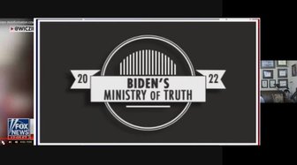 Graphic depicting Biden’s Ministry of Truth, referencing criticism of the Disinformation Governance Board. Fox News logo...