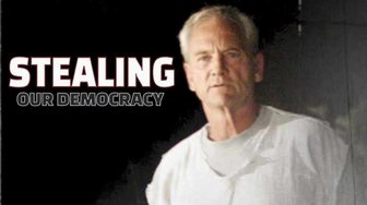 Former Governor Don Siegelman in a prison jumpsuit, overlaid with text about stolen democracy, referencing election fixing...