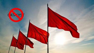 ASK CHRIS ELLIOTT - CATALYST RED FLAGS - Ripp Report